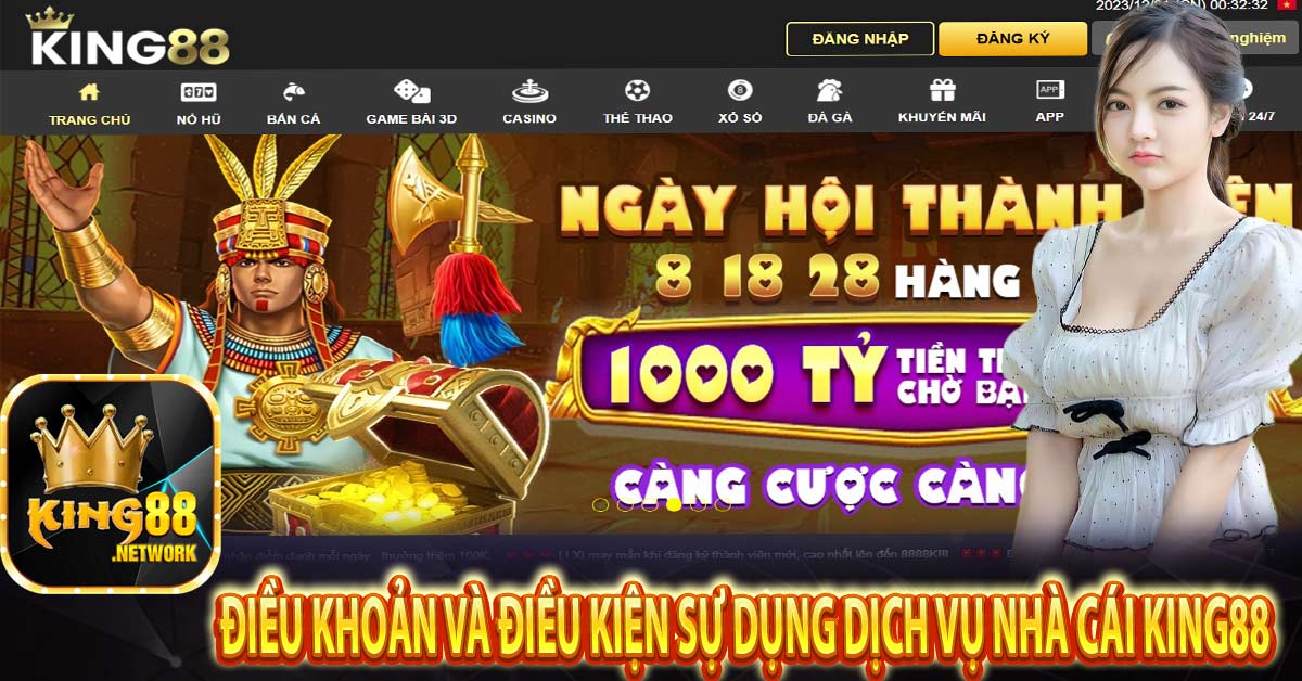 Điều khoản và điều kiện sự dụng dịch vụ nhà cái King88