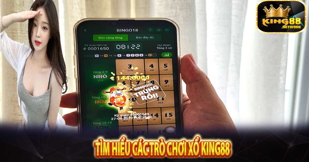 Tìm hiểu các trò chơi xổ King88