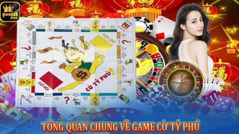 Tổng quan chung về game cờ tỷ phú